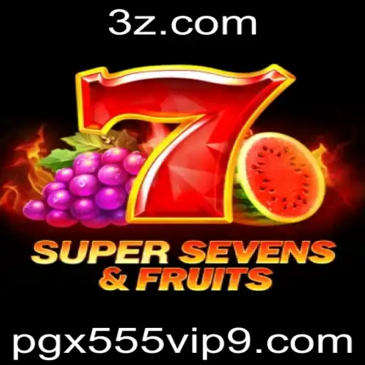 Descubra o Mundo de Emoções com 7SuperSevensFruits: Um Guia Completo